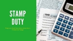 stamp duty Trinidad and Tobago