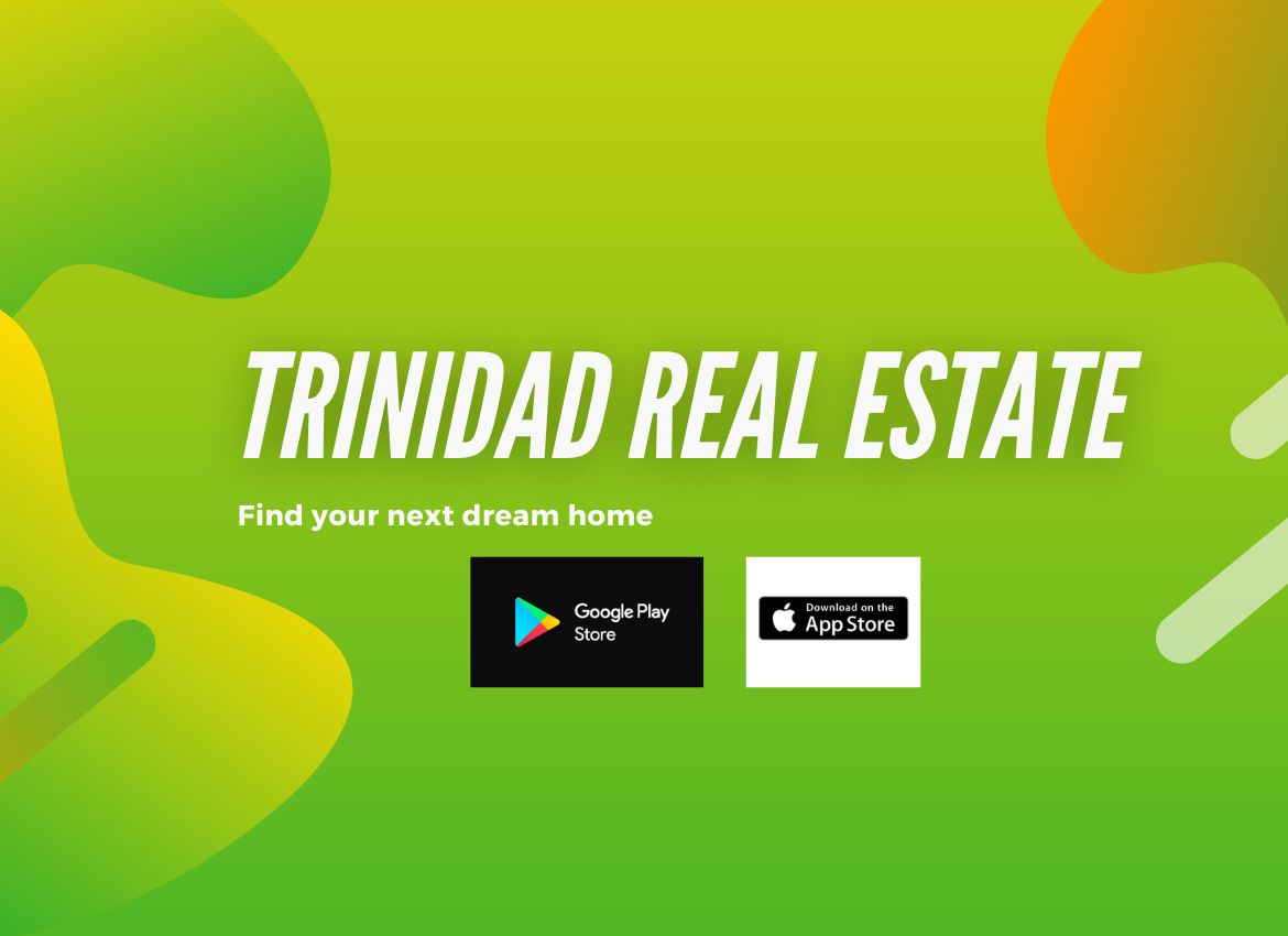 Trinidad Real Estate