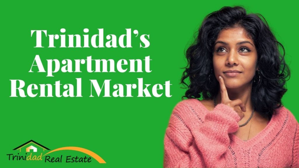 Trinidad apartment rentals