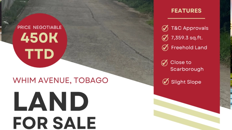 TRINIDAD REAL ESTATE LISTINGS 1 WHIM AVENUE, TOBAGO LAND FOR SALE